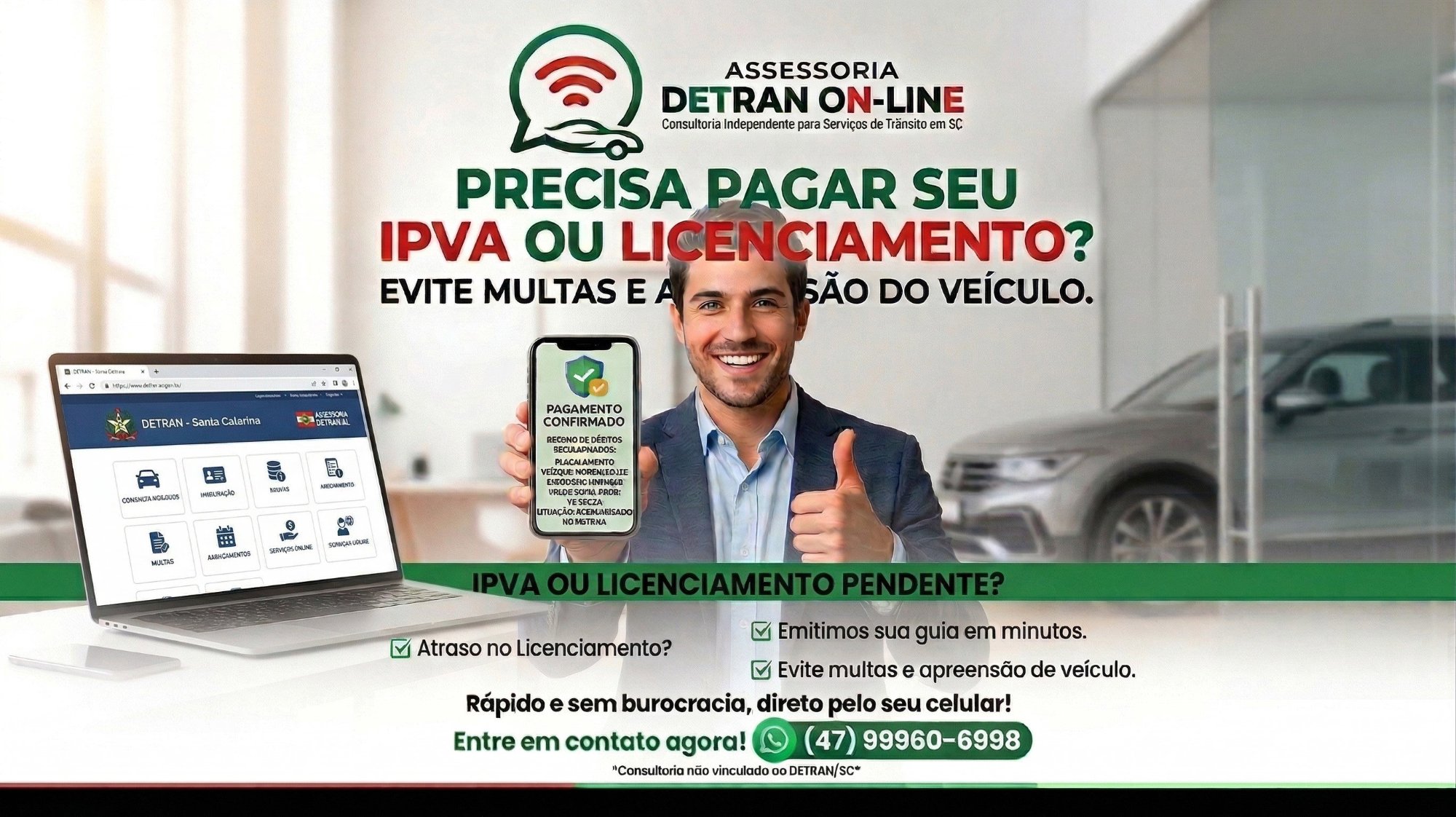IPVA e Licenciamento SC pelo WhatsApp. Evite multas e apreensão do veículo.